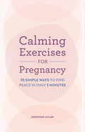 Sourcebooks - Calming Exercises for Pregnancy
