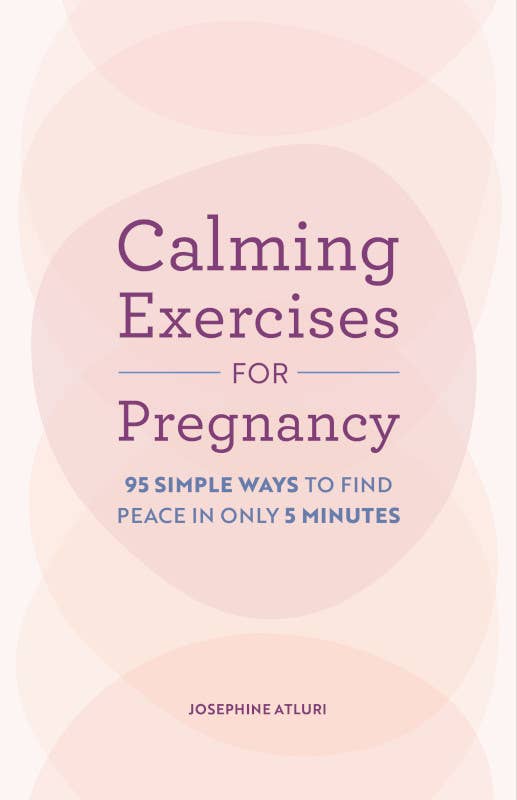 Sourcebooks - Calming Exercises for Pregnancy